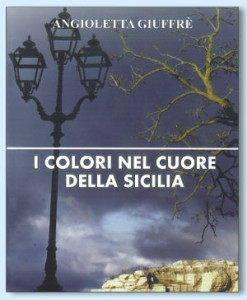 Angioletta Giuffrè libri  colori sicilia
