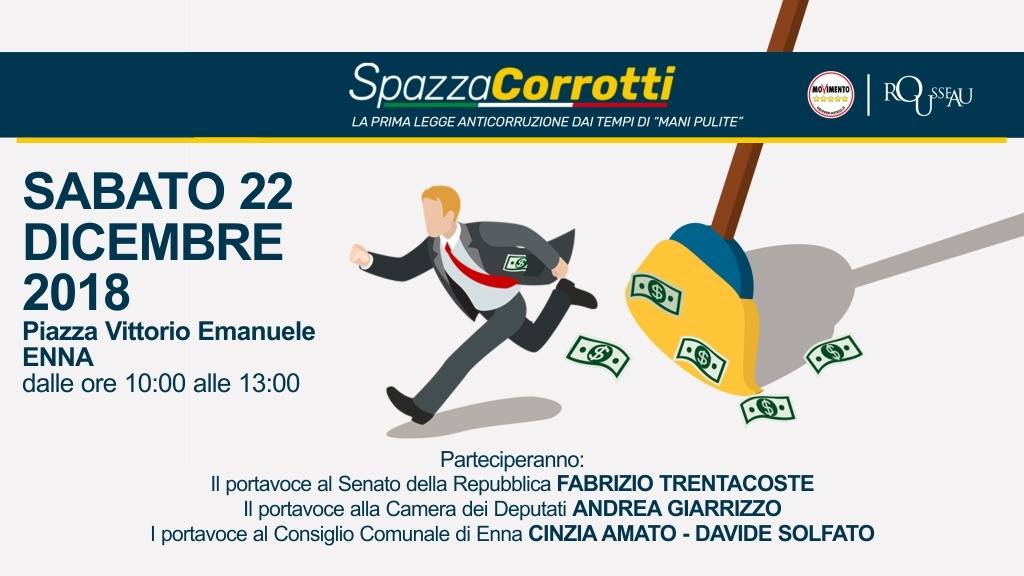#SpazzaCorrotiDay, Trentacoste e Giarrizzo sabato 22 dicembre in Piazza Vittorio Emanuele II parlano della riforma contro la corruzione