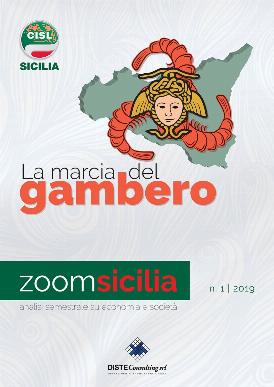 CISL-DISTE “ECONOMIA SICILIA COME GAMBERO, UN PASSO AVANTI E 2 INDIETRO”