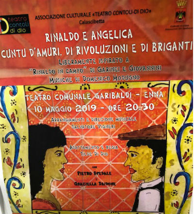 Al teatro “Garibaldi” di Enna: “Rinaldo e Angelica: cuntu d’amuri, di rivuluzioni e di briganti”