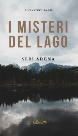 Piazza Armerina. Presentazione: “I misteri del lago” di Sebi Arena, Nulla Die Edizioni