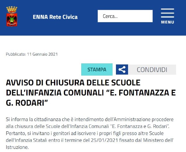 PD ed ED Enna: decisione ingiustificabile e inopportuna chiusura scuole materne comunali “Rodari” e “Fontanazza”. Intervento dei genitori. Assessore ribadisce chiusura. Giovani Democratici: smantellamento del welfare. Fp Cgil: decisione insensata dell’Amministrazione