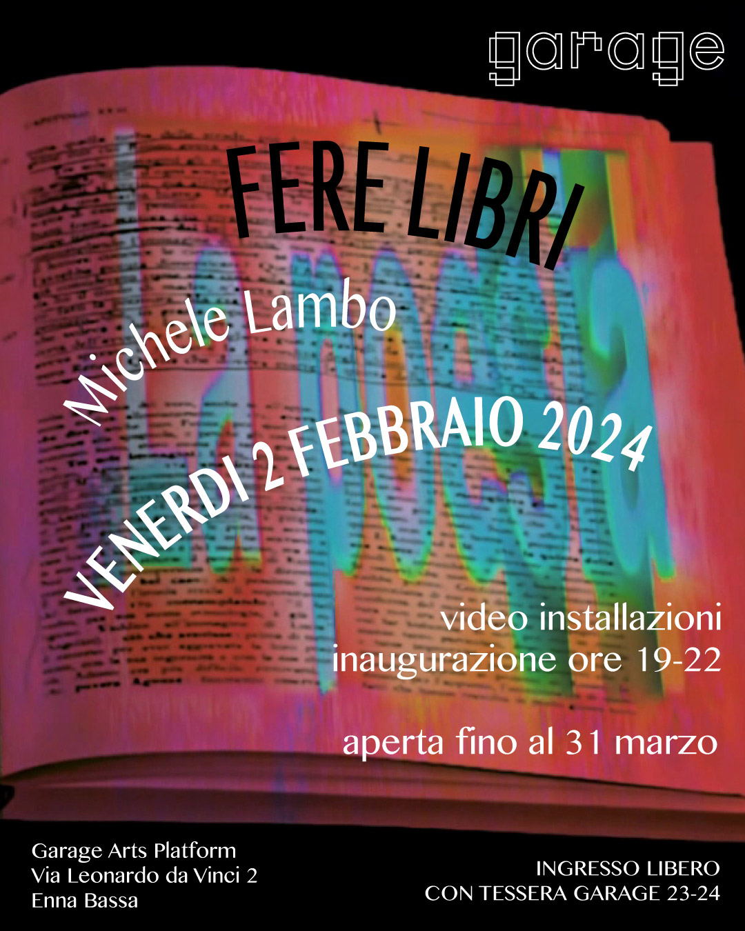 FERE LIBRI – Videoinstallazioni di Michele Lambo