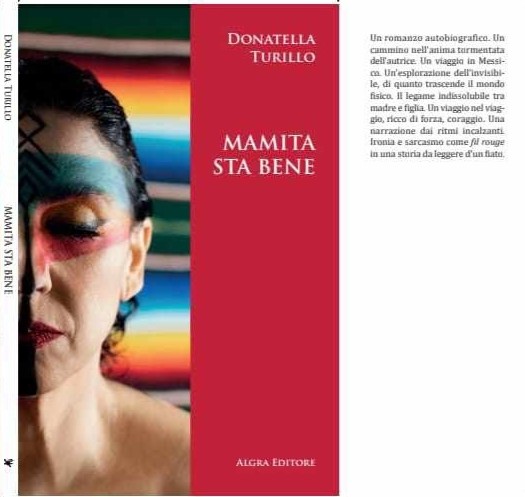 Un romanzo da leggere in un fiato: Mamita Sta Bene