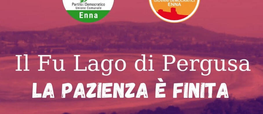 Lago di Pergusa a secco, mobilitazione del Pd