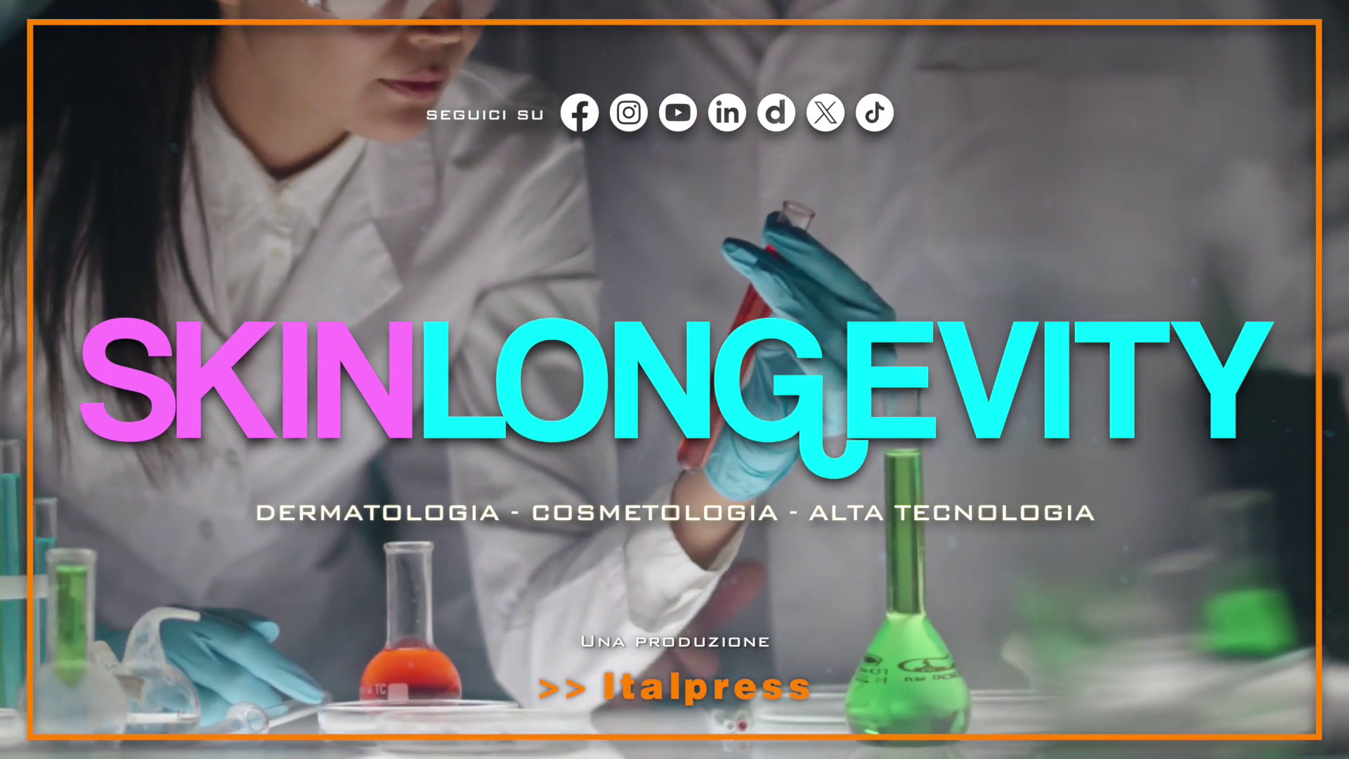SkinLongevity Magazine – Puntata del 3/5/2025