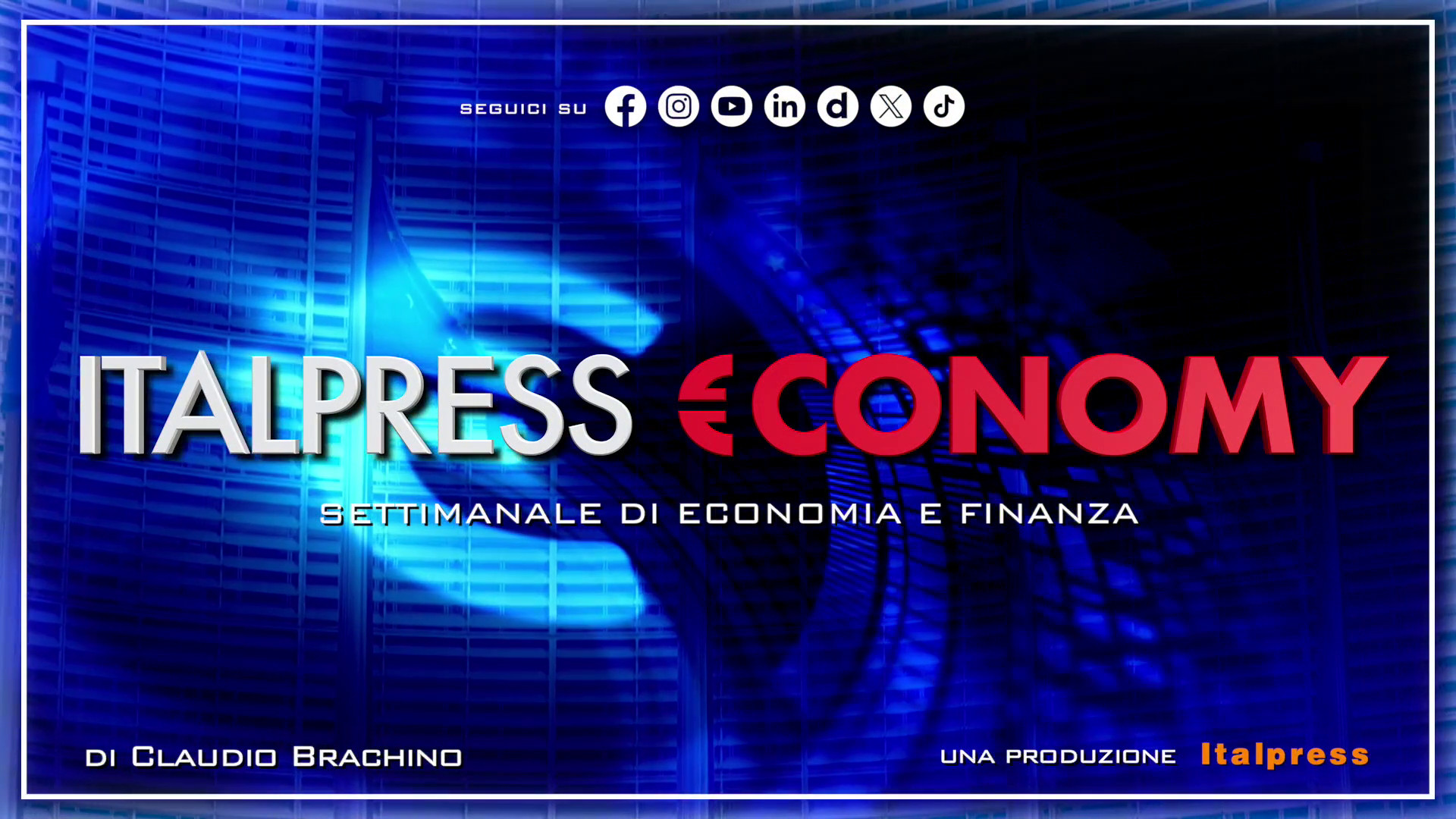 Italpress €conomy – Puntata del 27 giugno 2025